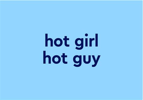 hot girl boy|Hot Girl Or Hot Guy Meaning & Origin .